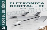 Curso de Eletrônica - Eletrônica Analógica · Eletrônica digital é um curso de fundamentos que devem ser aplica-dos nos ramos específicos nos quais o profissional vai se especializar.