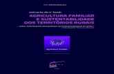 Agricultura Familiar e Sustentabilidade dos Territórios Rurais · Artur Cristóvão | Vice-Reitor da UTAD (Relator) Rui Santos ... Agricultura (FAO. 4), a agricultura familiar inclui