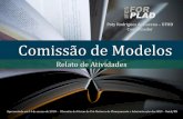 Poty Rodrigues de Lucena UFOB Coordenador Comissão … da Comissão... · modelos.forplad@gmail.com 04 Reuniões Ordinárias em 2018 Andifes –Brasília, DF 1ª Reunião - 09 de