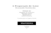 A Preparação do Actor - Bibliotrónica Portuguesa · Publicou dois livros: «A Minha Vida na Arte» ... chave do «Sistema Stanislavski». Tortsov enun-cia-o na lição 2 do capítulo