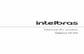 Manual do usuário - intelbras.com.br · Digiprox SA 202 Controlador de acesso Parabéns, você acaba de adquirir um produto com a qualidade e segurança Intelbras.