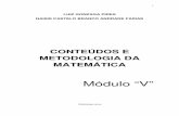 CONTEÚDOS E METODOLOGIA DA MATEMÁTICAuapi.edu.br/upload/filosofia/documentos/ApostiladeMetodologiada... · Nesta época, a literatura utilizada para o estudo da matemática era