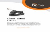Manual Zebra LI4278 - Bz Tech · Leitor Zebra LI4278 Criado para uso diário e contínuo, o LI4278 oferece liberdade sem fio, compatível com Bluetooth. Oferece também uma melhor