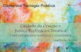 Cuidado da Criação e Justiça Ecológica-Climática Teologia Pública é uma publicação impressa e digital quinzenal do Instituto Humanitas Unisinos – IHU, que busca ser uma