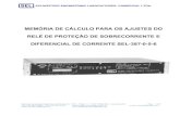 MEMÓRIA DE CÁLCULO PARA OS AJUSTES DO RELÉ DE PROTEÇÃO DE ... DE AJUSTES SEL-387.pdf · SCHWEITZER ENGINEERING LABORATORIES, COMERCIAL LTDA. Rodovia Campinas-Mogi Mirim (SP-340),