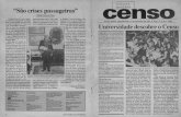 São crises passageiras Universidade descobre o Censo · 2013-04-04 · da USP, em São Paulo, ... primórdios havia mesmo, por parte dos governantes, a intenção de saber quantos