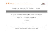 NORMA TÉCNICA COPEL - NTC NBR NM ISO 6506-1:2010 Errata 1:2010 - Materiais metálicos – Ensaio de dureza Brinell - Parte 1: Método de ensaio (ISO 6506-1:2005, IDT) ABNT - NBR 7397/2007