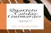 miolo folhas de sala QCordas - Início :: Guimarães Turismo · o Baltic Neopolis String Quartet ou Kinematic Ensemble. Foi concertino da Orquestra do Norte de 2005 a 2014 e ... G.