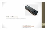 PIC18f4550 [Modo de Compatibilidade] - DECOM-UFOP · serial, Porta de comunicação USB 2.0; 6. Características -PIC18F4550 • Arquitetura Harvard, tecnologia RISC com um conjunto