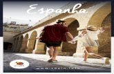 Espanha - spain.info · 4 ESPANHA Desfrute da nossa gastronomia cheia de tradição e vanguarda. Pratos típicos como a paelha ou as tapas, restauran-tes vanguardistas, mercados gastronó-