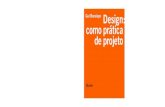 Gui Bonsiepe Design: :: como práticaimg.travessa.com.br/capitulo/BLUCHER/DESIGN_COMO_PRATICA_D… · e Sociedade (São Paulo, 2011). Design: ... Design industrial – Projetos I.