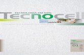 TECNOLOGIA EM EPS - tecnocell.com.brtecnocell.com.br/catalogos/tecnocell_catalogo_novo.pdf · O EPS é um plástico revolucionário, com várias aplicações nas áreas de embalagens,