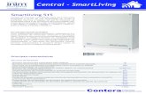 Central - SmartLivingcontera.pt/folhetos/intrusao/Smartliving_515.pdf · Central - SmartLiving Smartliving 515 Central de Intrusão com gestão base de 5 terminais ampliável a 15