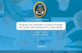 Designação do curso - occ.pt · Formação Eventual Regras de emissão e comunicação de guias de transporte e faturação Paula Franco e Jorge Carrapiço EVE0213