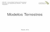 7 TOPOGRAFIA1 MODELOS TERRESTRES REV1.ppt …files.labtopope.webnode.com/.../7_TOPOGRAFIA1... · Modelos Terrestres UNICAP – Universidade Católica de Pernambuco Laboratório de