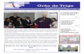 Grão de Trigo - igrejalisbonense.orgigrejalisbonense.org/wp-content/uploads/2013/03/GT-JULHO_-8-PAGS … · Grão de Trigo história do povo de Deus. A minha história e a tua história,