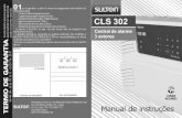 Manual CLS302 (curvas) - Sulton Eletrônicossulton.com.br/_manuais/Manual_CLS302.pdf · Igual ao disparo descrito anteriormente, só que após o final do ciclo, é testado novamente