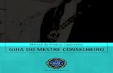 Manual do MC - demolayro.org.br€¦ · Manual de Práticas Capitulares Comissão de Ritual, Liturgia e Joias GUIA DO MESTRE CONSELHEIRO