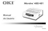 Manual do Usuário - OKI Supportmy.okidata.com/mandown.nsf/01e9e937d43801cc85256c6f006b7748... · Quando a impressora pára de imprimir, o recurso Corte de formulários move automaticamente