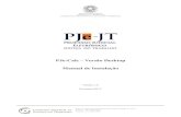 PJe-Calc – Versão Desktop Manual de Instalação · Sistema de Cálculos Trabalhistas da Justiça do Trabalho – PJe-Calc- Manual do Usuário – Versão Desktop Versão 1.0 –