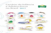 Cenário da Infância Manual de Identidade Visual | … · 4 CArTA do PrESIdENTE Esta é a quarta edição do Cenário da Infância e da Adolescência no Brasil, lançado pela Fundação
