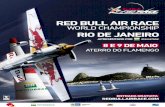 RED BULL AIR RACE - ABUL - ASSOCIAÇÃO … · redbullairrace.com red bull air race world champion ship rio de janei ro apresentado por entrada gratu ita 8 e 9 de maio aterro do flamen
