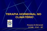 TERAPIA HORMONAL NO CLIMATÉRIO - sogesp.com.br · homeopatia acupuntura fitoestrogenios ... quando e por quanto tempo? ... TH até a média de idade da menopausa natural Climateric