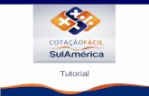 Tutorial - SulAmerica Facil SulAmerica_Tutorial... · A tela de abertura possui vários links de Acesso ( conforme contornados) a fim de agilizar o dia a dia do corretor
