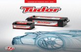Catálogo de Produtos 2015 - 2016 - Tudor Bateriastudor.com.br/assets/upload/catalogo_2015_2.pdf · UNIDADE BAURU - SP UNIDADE GOVERNADOR VALADARES - MG NOSSA HISTÓRIA Indústrias