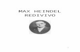 MAX HEINDEL REDIVIVO - fraternidaderosacruz.net€¦  · Web viewSoavam-lhe como partituras, ... 1986 Abril l - Publicação do livro " The Sacred Word and its Creative Overtones",