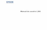 Manual do usuário L365 - files.support.epson.comfiles.support.epson.com/docid/cpd4/cpd42427.pdf · Como imprimir seu documento ou foto - OS X..... 69 Checando o estado da impressão