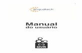 Manual DVR Linha Master Corrigido - anguatech.com.br · resolução CIF) Compressão de áudio com formato G.711 Interface gráfica baseada para Windows, interface embutida no DVR
