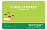 1 Rede Beta 2018 iniciais - unimedrio.com.br€¦ · Guia Médico BETA/BÁSICA Data de publicação: 01/01/201 Validade: 31/12/201 produtos capa guia medico beta indd 1ccapas.indd