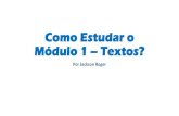 Como Estudar o Módulo 1 – Textos? - …aulasdeinglesgratis.net/wp-content/uploads/2017/02/Como-Estudar-o... · 1000 Frases em Inglês 100 Textos em Inglês ... Resumo do cronograma
