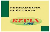 cat ferr elect -kevin line¡logo-Ferramenta-Eléctrica-Kevin... · Taladro Electrico Co rd less D i C/ ÓLEO C/ ACEITE W/ OIL KEVIN 5 602225 061207 12 V I.V.A: 23% Ecorree: Ecopilhas: