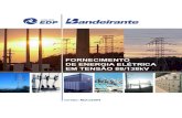 FORNECIMENTO DE ENERGIA ELÉTRICA EM … · Este Manual publicado pela Bandeirante Energia tem como base a ... Itaim, CEP 04532-001, mantém à disposição dos interessados a Área