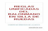 Reglas Unificadas del Balonmano en Silla de Ruedas …fmddf.es/wp-content/uploads/2015/06/Reglas-Unificadas-del-Balonma… · reglas unificadas del balonmano en silla de ruedas 2015
