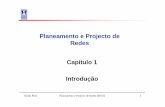 Planeamento e Projecto de Redes Capítulo 1 Introdução · Central de Comutação Digital (EWSD) ©João Pires Planeamento e Projecto de Redes (09/10) 9 ... nts/igrowth.html Previsão