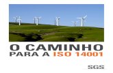 O CamInhO - sgs.pt/media/Local/Portugal/Documents/White Papers... · O objectivo deste documento é proporcionar uma introdução simples à norma ISO 14001 Sistemas de Gestão ...