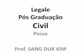 Legale Pós Graduação Civil€¦ · e em que se revela a intenção de exercer um direito por quem não é titular dele, embora ... •Posse Justa e Injusta •Violência •Clandestinidade