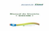 Manual do Usuário - siscon.pi.gov.br · - acesse o sistema –  ... CEP 64000-100 DDD 86 Fone 3999-1111 Fax 3999-9999 Esfera Administrativa Municipal Dados do Dirigente