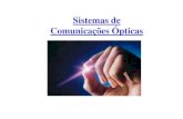 Comunicações Ópticas I - IFSCmdoniak/SistemasOpticos/ComunicacoesOpticas… · and oxygen Exhaust Vitrified layer Deposit tube. Fechamento (Collapse) Off - line CollapseOff - line