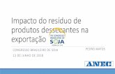 Impacto do resíduo de produtos dessecantes na … · Os contratos ANEC estabelecem certas especificações de qualidade e os casos omissos são amparados pela legislação brasileira.