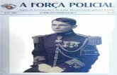 A FORÇA POLICI L - Polícia Militar SP · no setor paranaense, em defesa do governo constituído. Em princípios de 1931 transferiu ... solenemente, sobre seus ombros e com garbo,