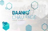 Apresentação do PowerPoint - baanko.com · Baanko Group O Baanko Group é um corounto de Iniciativas cujo propósito é quaVficar Negócios de Impacto! Em ponderamos empreendedores