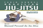 II - Peda.net · V INTRODUÇÃO Pratico jiu-jítsu desde 1984 e sou faixa preta desde 1989. Sempre competindo e dando aulas, pude acompanhar a evolução e o …