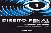DIREITO PENAL 1 - PARTE GERAL · ISBN 978-85-02-11331-2 Dados Internacionais de Catalogação na Publicação (CIP) (Câmara Brasileira do Livro, SP, Brasil) Jesus, Damásio de Direito