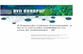 A Expansão Urbana Privatizada: a lei e o mercado imobiliário no caso de …anpur.org.br/xviienanpur/principal/publicacoes/XVII... · 2017-05-09 · A pluralização da paisagem