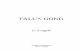 Falun Gong português-A5-11 - curaeascensao.com.br · (6) Uma Prática Virtuosa pode se tornar um Caminho de Cultivo Maléfico..26 CAPÍTULO II ...