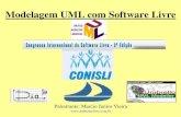 Modelagem UML com Software marcio/UMLIIConisli.pdf · PDF fileIntrodução A Linguagem UML. A origem da pesquisa de SL para UML. Os Software Livres para UML e suas caracteristicas.